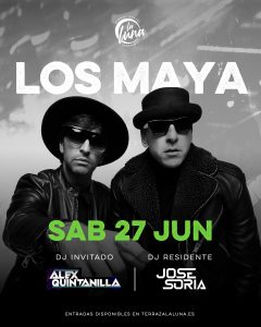 LOS MAYA | la luna 27 junio