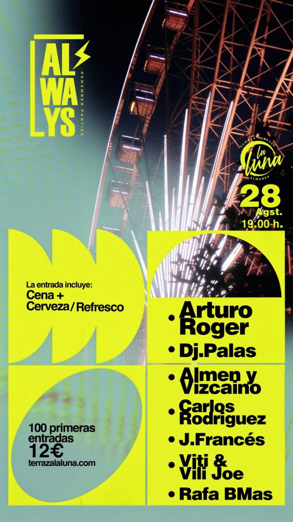 ALWAYS REMEMBER PARTIES 28 AGOSTO