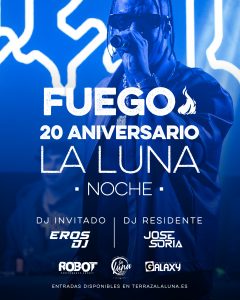 FUEGO - 20 ANIVERSARIO LA LUNA